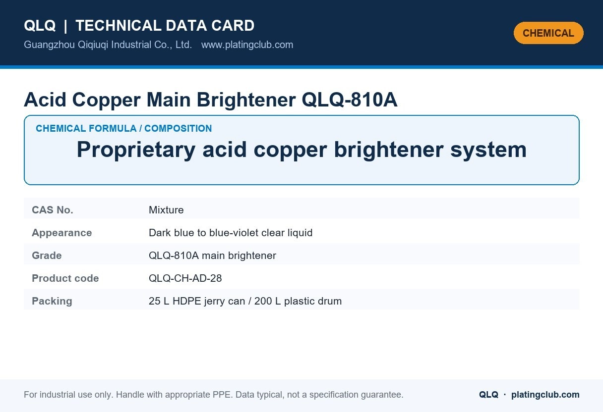 Acid Copper Main Brightener QLQ-810A &mdash; chemical formula and technical data