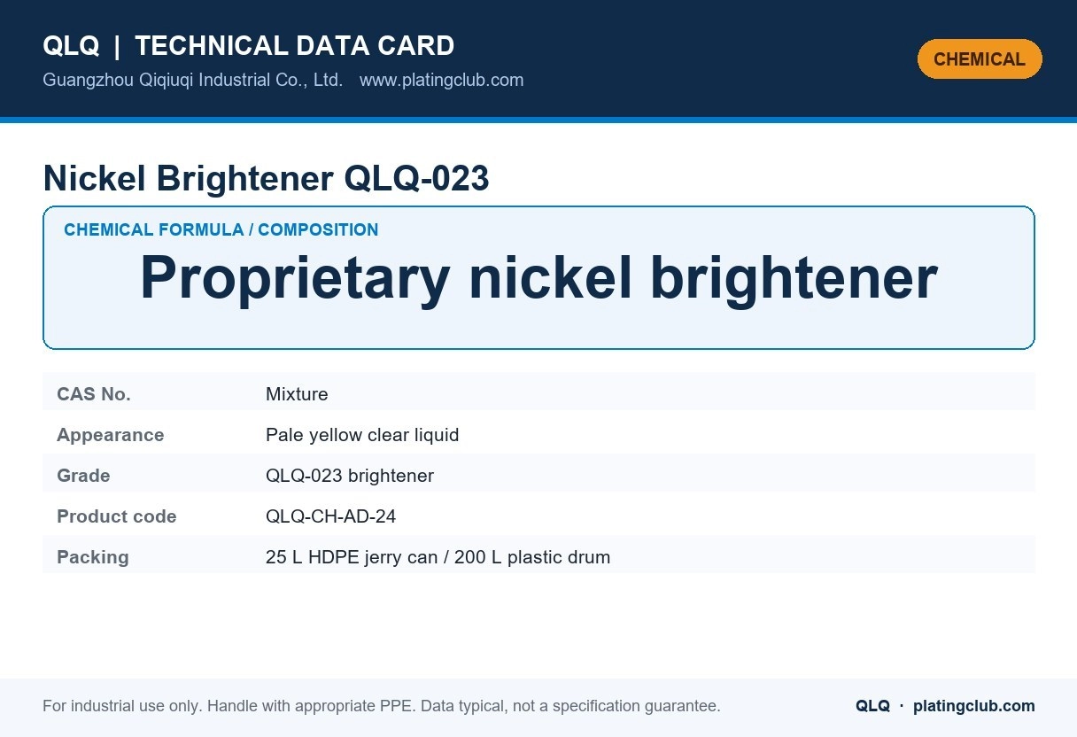 Nickel Brightener QLQ-023 &mdash; chemical formula and technical data