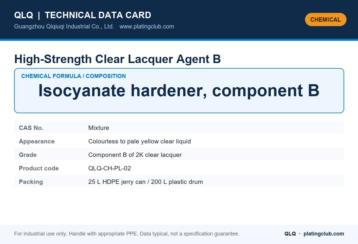 High-Strength Clear Lacquer Agent B &mdash; chemical formula and technical data