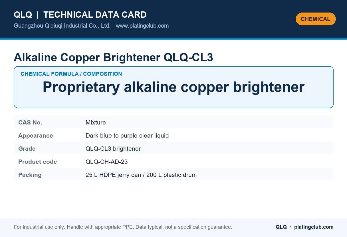 Alkaline Copper Brightener QLQ-CL3 &mdash; chemical formula and technical data